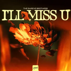 Official cover art for I'll Miss U by The Shreve Brothers